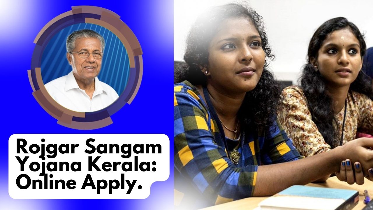 Rojgar Sangam Yojana Kerala