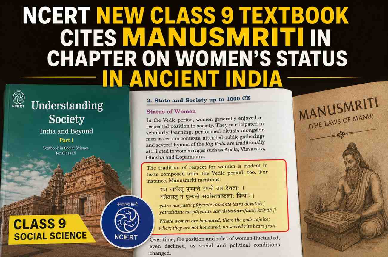 NCERT New Class 9 Textbook Cites Manusmriti in Chapter on Women’s Status in Ancient India