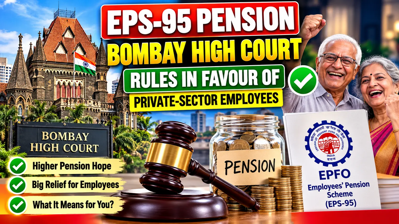 EPS-95 Higher Pension: Bombay High Court Ruling 2026 1 EPS-95 Higher Pension